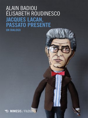 cover image of Jacques Lacan, passato presente